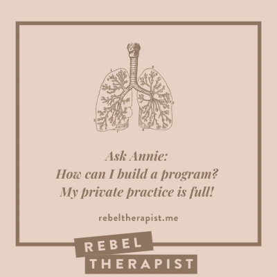 Therapist Clubhouse A Podcast For Private Practice Entrepreneurs With Annie Schuessler