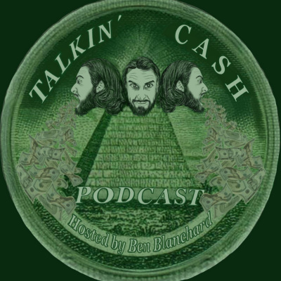Talkin Cash Podcast