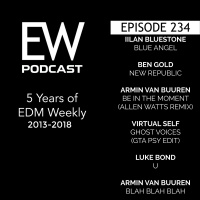 EDM Weekly Episode 234