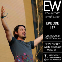 EDM Weekly Episode 167