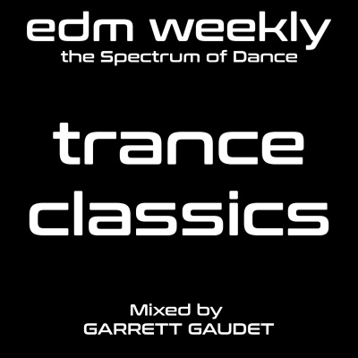 Edm Weekly With Garrett Gaudet