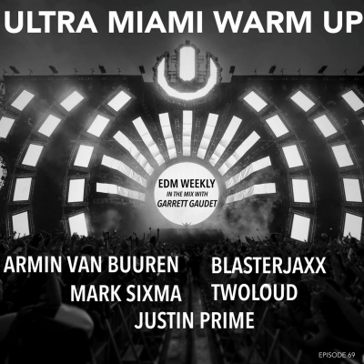 Edm Weekly With Garrett Gaudet