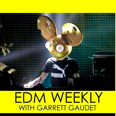 Edm Weekly With Garrett Gaudet