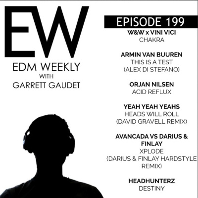 Edm Weekly With Garrett Gaudet