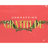 Unwrapping Gratitude