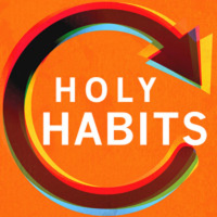 Holy Habits: The Habit of Bible Intake