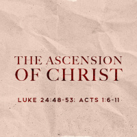 The Ascension of Christ