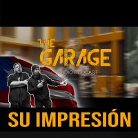 The Garage- Su Impresión Lo Dijo Todo