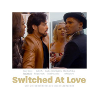 Chatting With Sherri welcomes the cast of new film: Switched at Love!