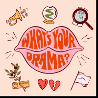 What’s Your Drama: Breast Tests and D!ck Dilemmas