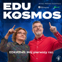 EDK214S: Mój pierwszy raz - Anna Sowińska