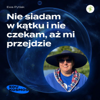 EDK#221: Nie siadam w kątku i nie czekam aż mi przejdzie - Ewa Pytlak