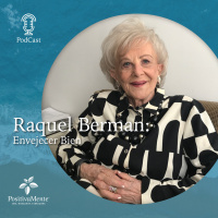 Ep. 41 Raquel Berman: Envejecer Bien