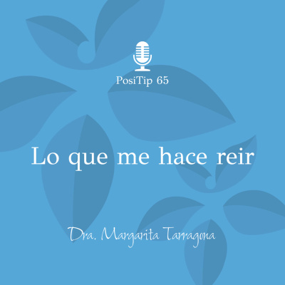 Positivamente Con Margarita Tarragona
