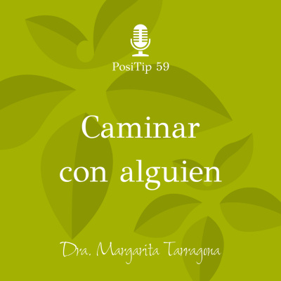 Positivamente Con Margarita Tarragona