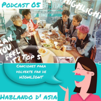 05. Top 5: Canciones para volverte fan de HIGHLIGHT