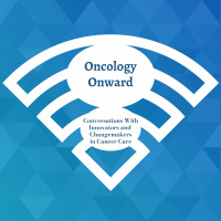 Oncology Onward: A Conversation With Debra Patt of Texas Oncology