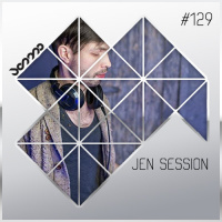 Jen Mo - Jen Session #129 (HNY 2016)