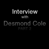 Interview With Desmond Cole (Part 2)