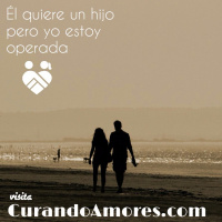 CA 422 - Él quiere un hijo pero estoy operada