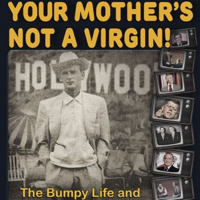 John Barbour on Redd Foxx, Don Cherry, JFK, Free Speech, The Media and Your Mothers Not A Virgin