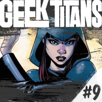 Geek Titans #9: Monstruos, Doctor Strange y House of M!