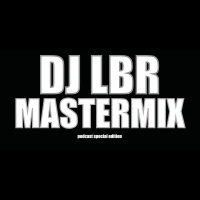 DJ LBR MASTERMIX