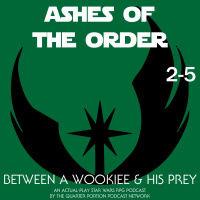 AOTO 2-05: Between A Wookiee amp His Prey