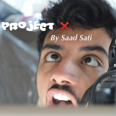 Project X With Saad Sati