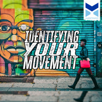 Identify Your Movement!