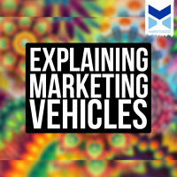 Explaining Marketing Vehicles