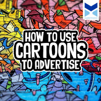 How to use Cartoons to Advertise
