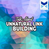 Talks About Unnatural Link Building