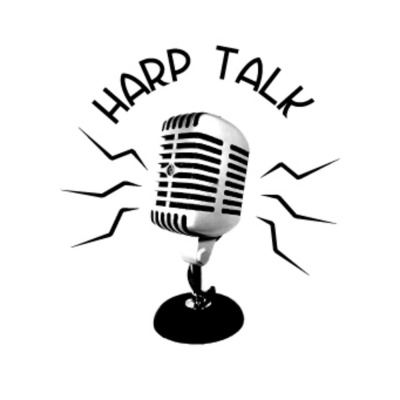 Harp Talk 2 Podcast