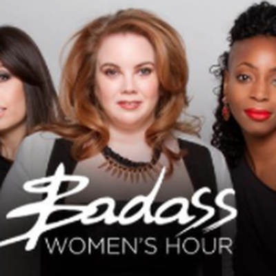 Badass Womens Hour