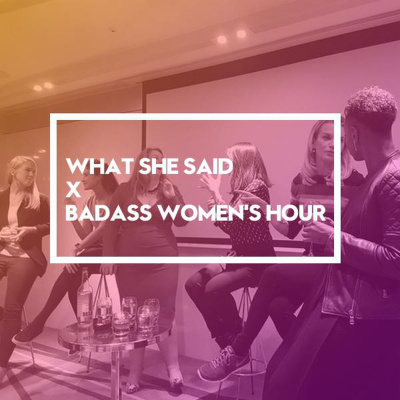 Badass Womens Hour