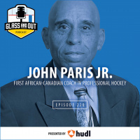 Pro Hockeys First Black Coach John Paris Jr.: Changing your mindset to overcome adversity, being scouted by Scotty Bowman and Hall of Fame campaign