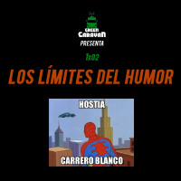 Green Caravan 1x02 - ¿Los límites del humor?