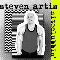 NITECLUBBIN BY DJ STEVEN ARTIS