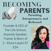 ​Founder amp CEO of The Life School, Keynote Speaker, Trainer amp Mom of 2 - Elona Lopari S7 E34