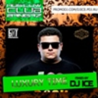 DJ ICE - Luxury Time #23 (22-09-2012)