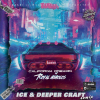 Royal Gigolos - California Dreamin (Ice  Deeper Craft Remix)(Radio Edit)