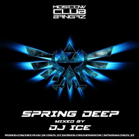 DJ ICE - Spring Deep 2015 Mix [www.djice.ru]