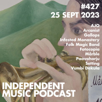 #427 – Gallops, Paavoharju, Vumbi Dekula, Mårble, Infested Monastery, Fotocopia - 25 September 2023