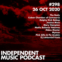 #298 - Mdou Moctar, Pink Siifu amp Fly Anakin, Mary Hampton, Maths Balance Volumes, Jessica Moss, Dolphy Kick Bebop - 26 October 2020