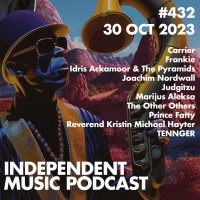 #432 – Marijus Aleksa, Judgitzu, Frankie, Idris Ackamoor amp The Pyramids, Prince Fatty, Reverend Kristin Michael Hayter - 30 October 2023
