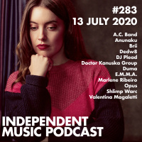 #283 - E.M.M.A., Duma, Valentina Magaletti amp Marlene Ribeiro, Opus amp Dedw8, Futuro de Hierro - 13 July 2020