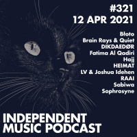 #321 - LV amp Joshua Idehen, Fatima Al Qadiri, Błoto, Sabiwa, RAAI, Hajj - 12 April 2021
