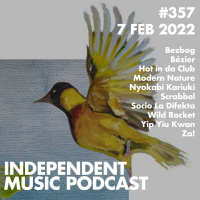 #357 – Modern Nature, Nyokabi Kariuki, Hot in da Club, Za!, Bezbog, Scrabbel - 7 February 2022