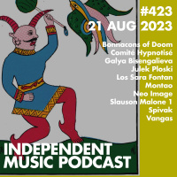 #423 – Galya Bisengalieva, Spivak, Julek Ploski, Slauson Malone 1, Vangas, Los Sara Fontan - 21 August 2023